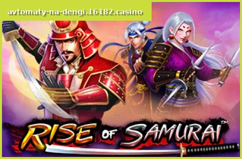 Rise of Samurai