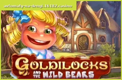 Goldilocks