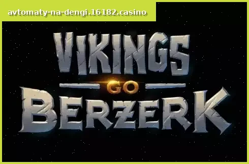 Vikings Go Berzerk
